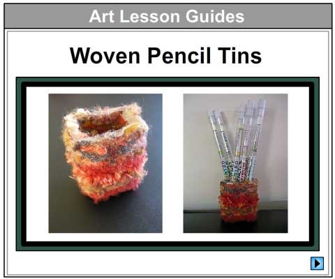 Woven Pencil Tins